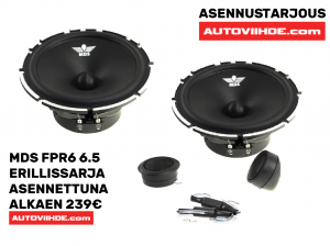 Asennustarjous! MDS FPR6 6.5" erillissarja asennettuna autoon alkaen 239€